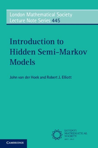 [object Object] «Introduction to Hidden Semi-Markov Models», авторов Джон ван дер Хук, Роберт Дж. Эллиот - фото №1