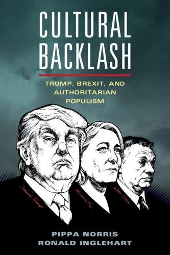 Бумажная книга «Cultural Backlash: Trump, Brexit, and Authoritarian Populism», автор Рональд Инглхарт - фото №1