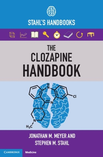 Паперова книга «The Clozapine Handbook: Stahl's Handbooks», автор Джонатан М. Мейєр - фото №1