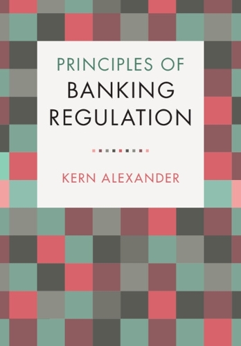 Паперова книга «Principles of Banking Regulation», автор Керн Александер - фото №1