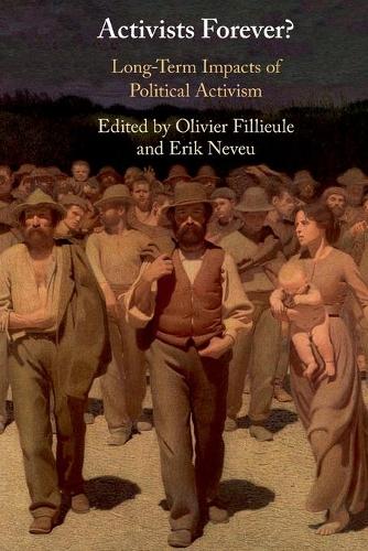 Бумажная книга «Activists Forever?: Long-Term Impacts of Political Activism», автор Эрик Нево - фото №1