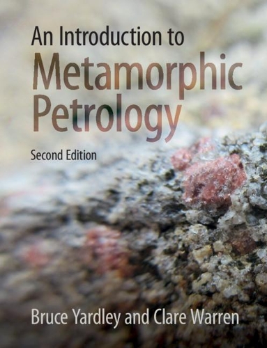 [object Object] «An Introduction to Metamorphic Petrology», авторів Брюс Ярдлі, Клер Воррен - фото №1