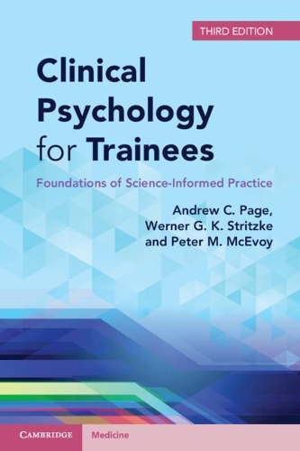 Бумажная книга «Clinical Psychology for Trainees: Foundations of Science-Informed Practice», авторов Эндрю К. Пейдж, Питер М. МакЭвой - фото №1