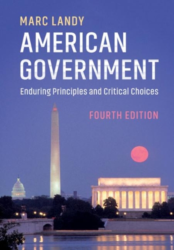 Паперова книга «American Government: Enduring Principles and Critical Choices», автор Марк Ленді - фото №1