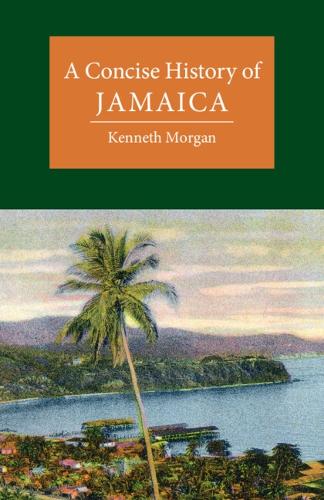 [object Object] «A Concise History of Jamaica», автор Кеннет Морган - фото №1