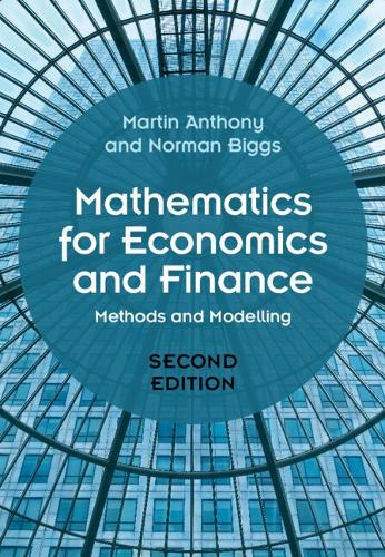 Бумажная книга «Mathematics for Economics and Finance: Methods and Modelling», авторов Мартин Энтони, Норман Биггс - фото №1