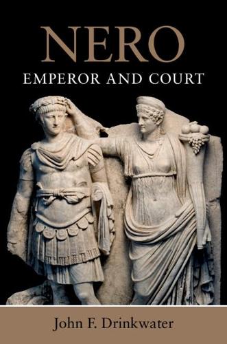 Паперова книга «Nero: Emperor and Court», автор Джон Ф. Дрінквотер - фото №1