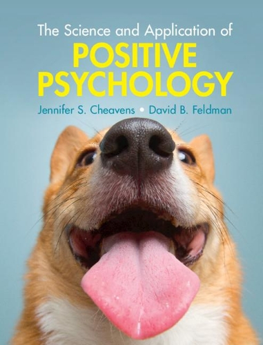 Бумажная книга «The Science and Application of Positive Psychology», авторов Дэвид Б. Фельдман, Дженнифер С. Чивенс - фото №1