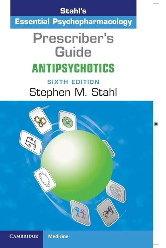 Бумажная книга «Prescriber's Guide: Antipsychotics: Stahl's Essential Psychopharmacology», автор Стивен М. Сталь - фото №1