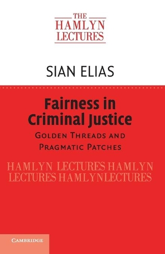 Паперова книга «Fairness in Criminal Justice: Golden Threads and Pragmatic Patches», автор Сіан Еліас - фото №1