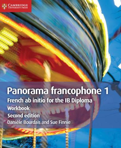[object Object] «Panorama francophone 1 Workbook: French ab Initio for the IB Diploma», авторів Даніела Бурде, Сью Фінні - фото №1