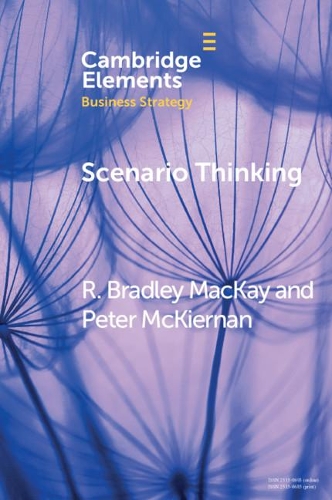 Паперова книга «Scenario Thinking: A Historical Evolution of Strategic Foresight», авторів Пітер МакКірнан, Р. Бредлі Маккей - фото №1