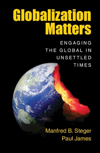 Бумажная книга «Globalization Matters: Engaging the Global in Unsettled Times», автор Пол Джеймс - фото №1
