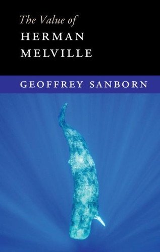 Бумажная книга «The Value of Herman Melville», автор Джеффри Сэнборн - фото №1