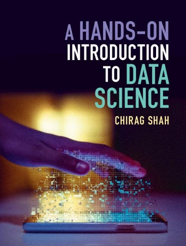 [object Object] «A Hands-On Introduction to Data Science», автор Чіраг Шах - фото №1