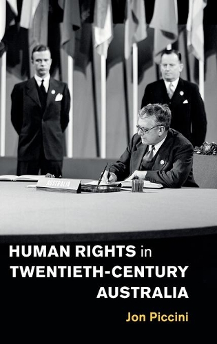 Паперова книга «Human Rights in Twentieth-Century Australia», автор Джон Піччіні - фото №1