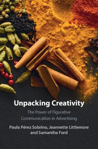 Паперова книга «Unpacking Creativity: The Power of Figurative Communication in Advertising», автор Жаннетт Літлмор - фото №1