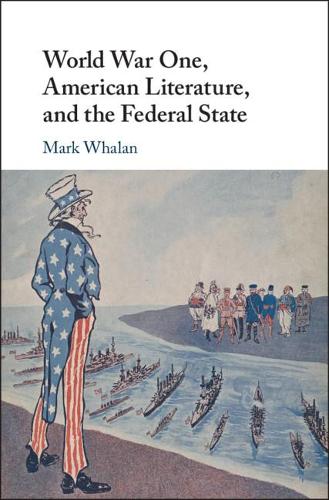 Бумажная книга «World War One, American Literature, and the Federal State», автор Марк Валан - фото №1
