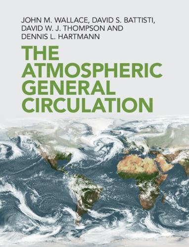 Бумажная книга «The Atmospheric General Circulation», автор Джон М. Уоллес - фото №1
