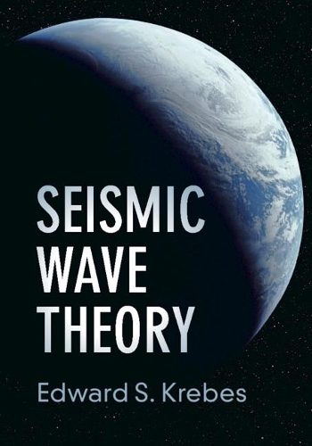 [object Object] «Seismic Wave Theory», автор Эдвард С. Кребс - фото №1