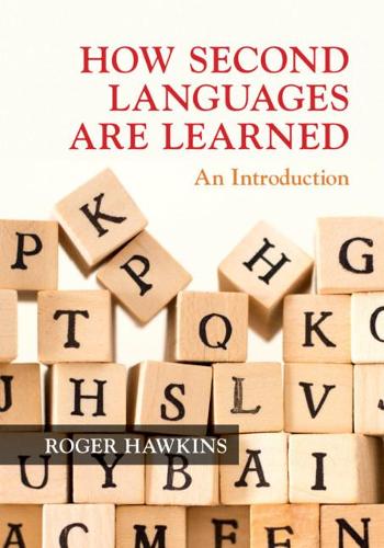 [object Object] «How Second Languages are Learned: An Introduction», автор Роджер Хокінс - фото №1