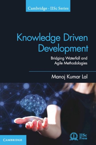 [object Object] «Knowledge Driven Development: Bridging Waterfall and Agile Methodologies», автор Манодж Кумар Лал - фото №1