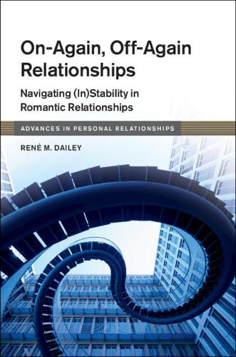 Бумажная книга «On-Again, Off-Again Relationships: Navigating (In)Stability in Romantic Relationships», автор Рене М. Дейли - фото №1