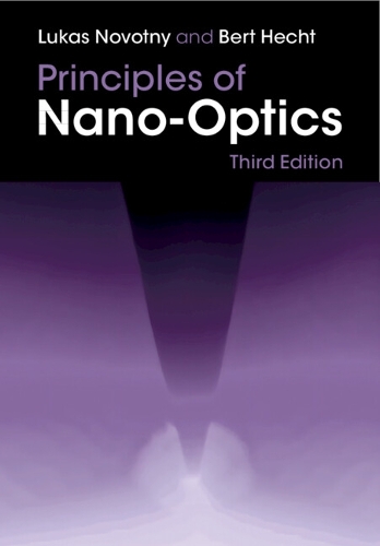 Паперова книга «Principles of Nano-Optics», автор Лукаш Новотни - фото №1
