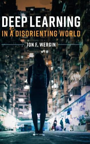 Паперова книга «Deep Learning in a Disorienting World», автор Джон Ф. Вергін - фото №1