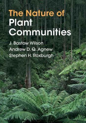 Паперова книга «The Nature of Plant Communities», авторів Ендрю Д. К. Егню, Дж. Бастоу Вілсон - фото №1