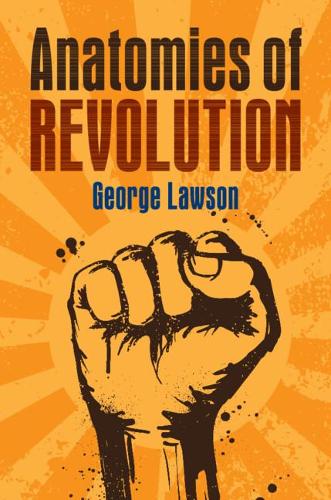 Бумажная книга «Anatomies of Revolution», автор Джордж Лоусон - фото №1
