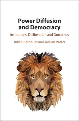 Бумажная книга «Power Diffusion and Democracy: Institutions, Deliberation and Outcomes», авторов Адриан Ваттер, Джулиан Бернауэр - фото №1