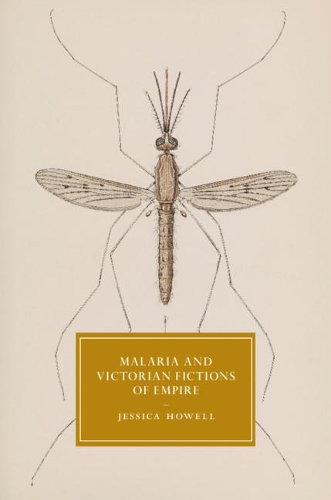 Бумажная книга «Malaria and Victorian Fictions of Empire», автор Джессика Хауэлл - фото №1