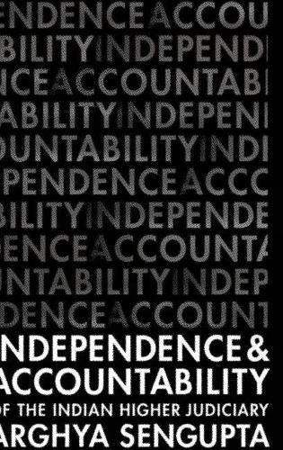 Паперова книга «Independence and Accountability of the Higher Indian Judiciary», автор Арг'я Сенгупта - фото №1