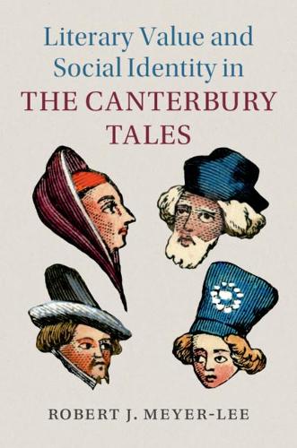 Бумажная книга «Literary Value and Social Identity in the Canterbury Tales», автор Роберт Дж. Мейер-Ли - фото №1