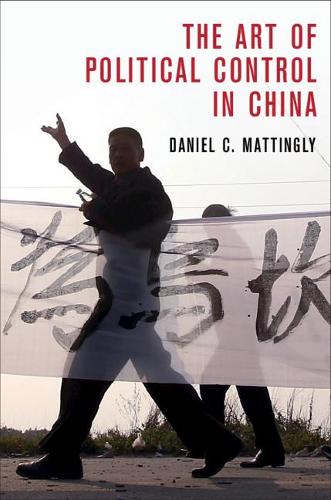 Бумажная книга «The Art of Political Control in China», автор Дэниел К. Мэттингли - фото №1