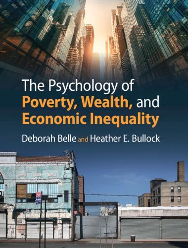 Бумажная книга «The Psychology of Poverty, Wealth, and Economic Inequality», автор Хизер Э. Баллок - фото №1