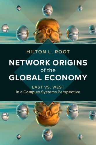 Бумажная книга «Network Origins of the Global Economy: East vs. West in a Complex Systems Perspective», автор Хилтон Л. Рут - фото №1