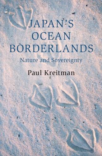Бумажная книга «Japan's Ocean Borderlands: Nature and Sovereignty», автор Пол Крайтман - фото №1