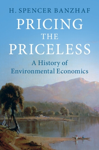 Паперова книга «Pricing the Priceless: A History of Environmental Economics», автор Х. Спенсер Банжаф - фото №1