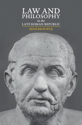 Бумажная книга «Law and Philosophy in the Late Roman Republic», автор Рене Брувер - фото №1