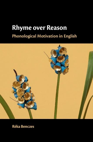 Бумажная книга «Rhyme over Reason: Phonological Motivation in English», автор Река Бенчес - фото №1