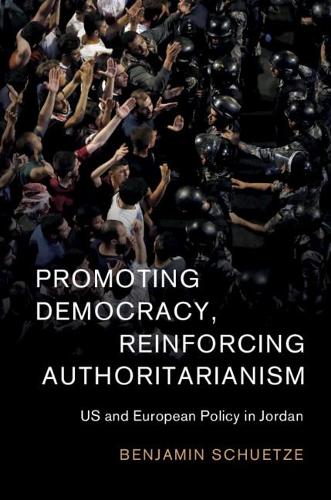 Бумажная книга «Promoting Democracy, Reinforcing Authoritarianism: US and European Policy in Jordan», автор Бенджамин Шютце - фото №1