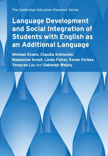 Бумажная книга «Language Development and Social Integration of Students with English as an Additional Language», авторов Клаудия Шнайдер, Линда Фишер, Мадлен Арнот, Майкл Эванс, Оклей Уэлпли, Йонгкан Лю - фото №1