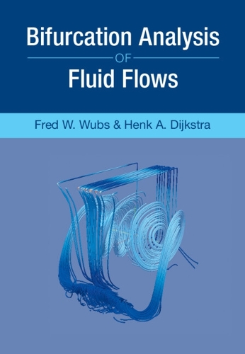 Паперова книга «Bifurcation Analysis of Fluid Flows», авторів Фред В. Вубс, Хенк А. Дійкстра - фото №1