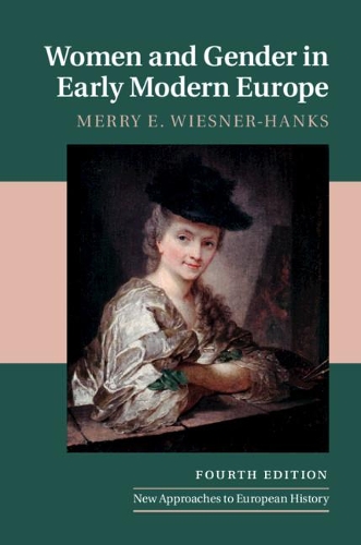Бумажная книга «Women and Gender in Early Modern Europe», автор Мерри Э. Визнер-Ханкс - фото №1