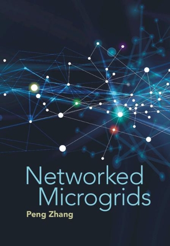 Паперова книга «Networked Microgrids», автор Пен Чжан - фото №1