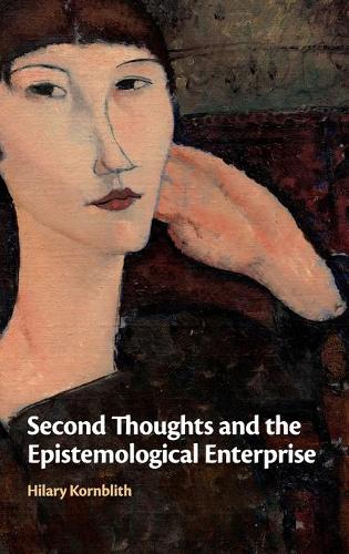 Бумажная книга «Second Thoughts and the Epistemological Enterprise», автор Хилари Корнблит - фото №1
