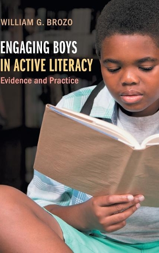 Паперова книга «Engaging Boys in Active Literacy: Evidence and Practice», автор Вільям Г. Брозо - фото №1