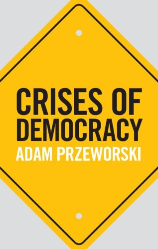Паперова книга «Crises of Democracy», автор Адам Пшеворський - фото №1